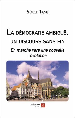 Cover La democratie ambigue, un discours sans fin (eBook, ePUB)