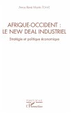Afrique-Occident : le new deal industriel (eBook, ePUB)