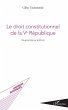 Le droit constitutionnel de la Ve... - Bild 1