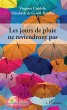 Les jours de pluie ne reviendront pas.... - Bild 1