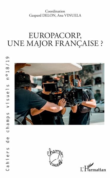 EuropaCorp, une major francaise ? (eBook, ePUB)