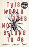 This World Does Not Belong to Us (eBook, ePUB)