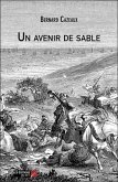 Un avenir de sable (eBook, ePUB) Un avenir de sable (eBook, ePUB)