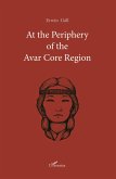 At the Periphery of the Avar Core Region (eBook, ePUB)