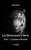 Les Defricheurs d'Infini (eBook, ePUB)