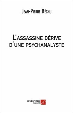 Cover L'assassine derive d'une psychanalyste (eBook, ePUB)