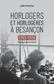 Horlogers et horlogeres a Besancon (eBook, ePUB)