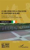 Le long chemin vers la legalisation de l'avortement en Irlande (eBook, ePUB)
