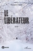 Le liberateur (eBook, ePUB)