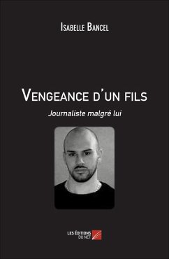 Vengeance d'un fils (eBook, ePUB) - Isabelle Bancel, Bancel