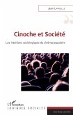 Cinoche et societe (eBook, ePUB)