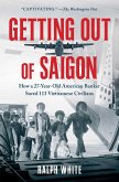 Getting Out of Saigon (eBook, ePUB)