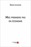 Mes premiers pas en economie (eBook, ePUB)