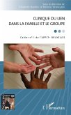 Clinique du lien dans la famille et le groupe (eBook, ePUB)