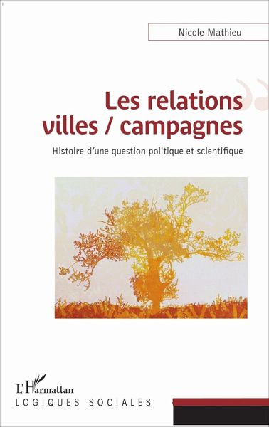 Les relations villes / campagnes (eBook, ePUB) Les relations villes / campagnes (eBook, ePUB)