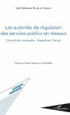 Les autorites de regulation des services publics en reseaux (eBook, ePUB)