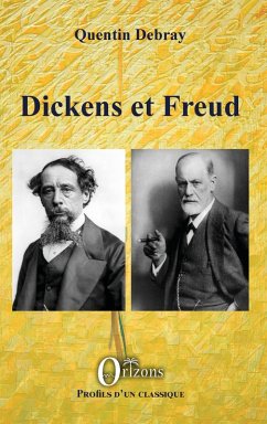 Dickens et Freud (eBook, ePUB) - Quentin Debray, Debray