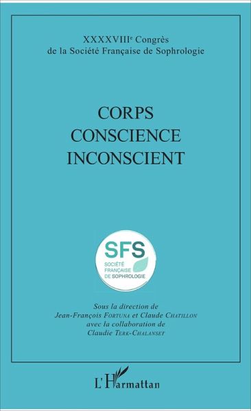 Corps Conscience Inconscient (eBook, ePUB)