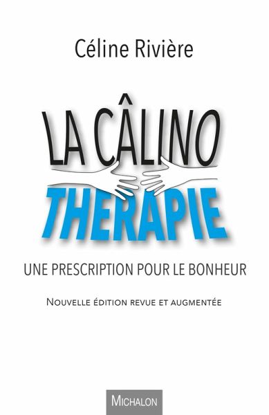 La calinotherapie (eBook, ePUB)