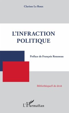 Cover L'infraction politique (eBook, ePUB)