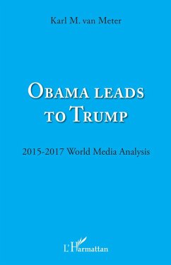 Obama leads to Trump (eBook, ePUB) - Karl M. van Meter, van Meter