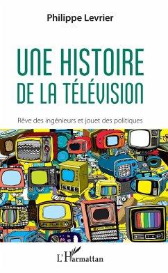 Cover Une histoire de la television (eBook, ePUB)