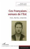 Ces Francaises venues de l'Est (eBook, ePUB)