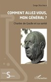 Comment allez-vous, mon general ? (eBook, ePUB)