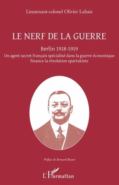 Le nerf de la guerre (eBook, ePUB) - Olivier Lahaie, Lahaie