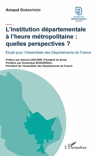 L'institution departementale a l'heure metropolitaine : quelles perspectives ? (eBook, ePUB)
