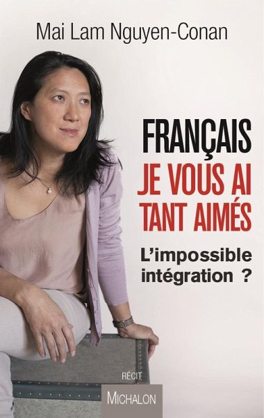 Francais, je vous ai tant aimes (eBook, ePUB)