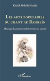 Les arts populaires du chant au Bahrein (eBook, ePUB)