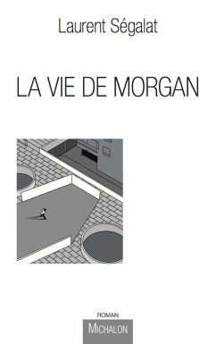 Cover La Vie de Morgan (eBook, ePUB)