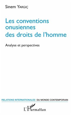 Les conventions onusiennes des droits de l'homme (eBook, ePUB) - Sinem Yargic, Yargic