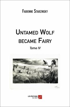 Cover Untamed Wolf became Fairy (eBook, ePUB)