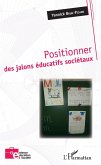 Positionner des jalons educatifs societaux (eBook, ePUB)