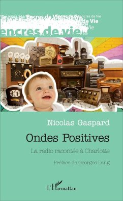 Ondes positives (eBook, ePUB) - Nicolas Gaspard, Gaspard