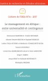 Le management en Afrique : entre universalite et contingence (eBook, ePUB)