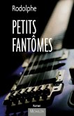 Petits fantomes (eBook, ePUB) Petits fantomes (eBook, ePUB)