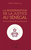 La modernisation de la justice au Senegal (eBook, ePUB)