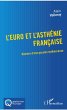 L'euro et l'asthenie francaise (eBook,... - Bild 1