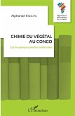 Chimie du vegetal au Congo (eBook, ePUB)