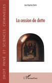 La cession de dette (eBook, ePUB)