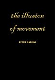 The Illusion Of Movement (eBook, ePUB)