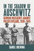 In the Shadow of Auschwitz (eBook, PDF)