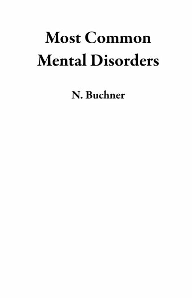 Most Common Mental Disorders (eBook, ePUB)