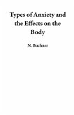 Types of Anxiety and the Effects on the Body (eBook, ePUB)