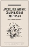 Amore, Relazioni e Comunicazione Emozionale (eBook, ePUB)