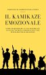 Il Kamikaze Emozionale (eBook, ePUB) - Bild 1