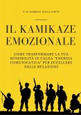 Il Kamikaze Emozionale (eBook, ePUB)